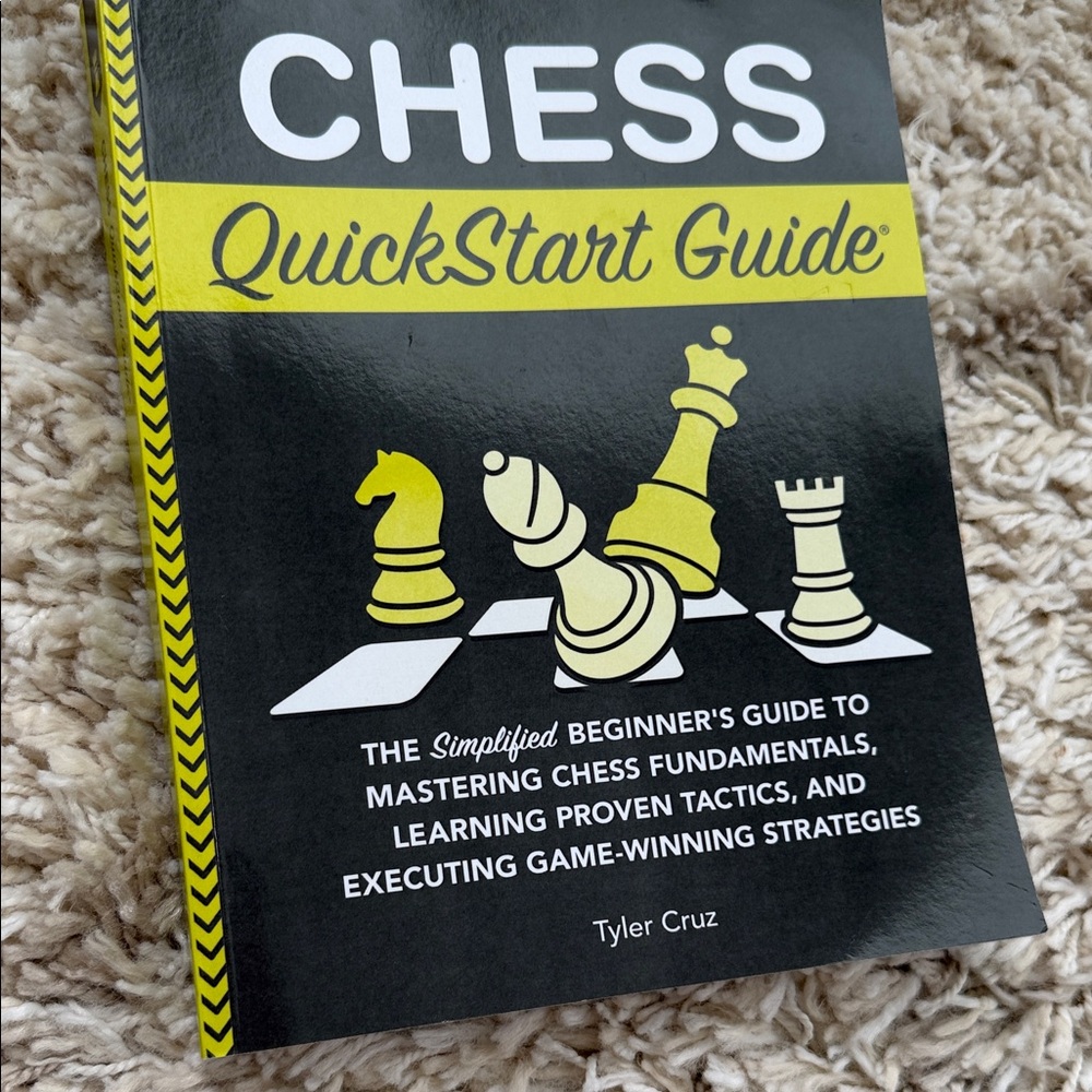 Chess QuickStart Guide by Tyler Cruz